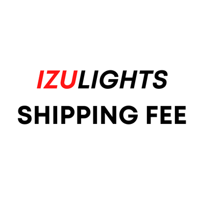 Shipping Fee - IZULIGHTS